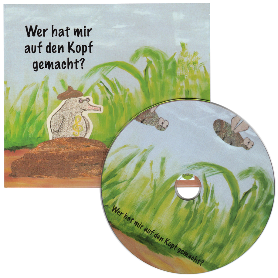CD Wer hat mir auf den Kopf gemacht